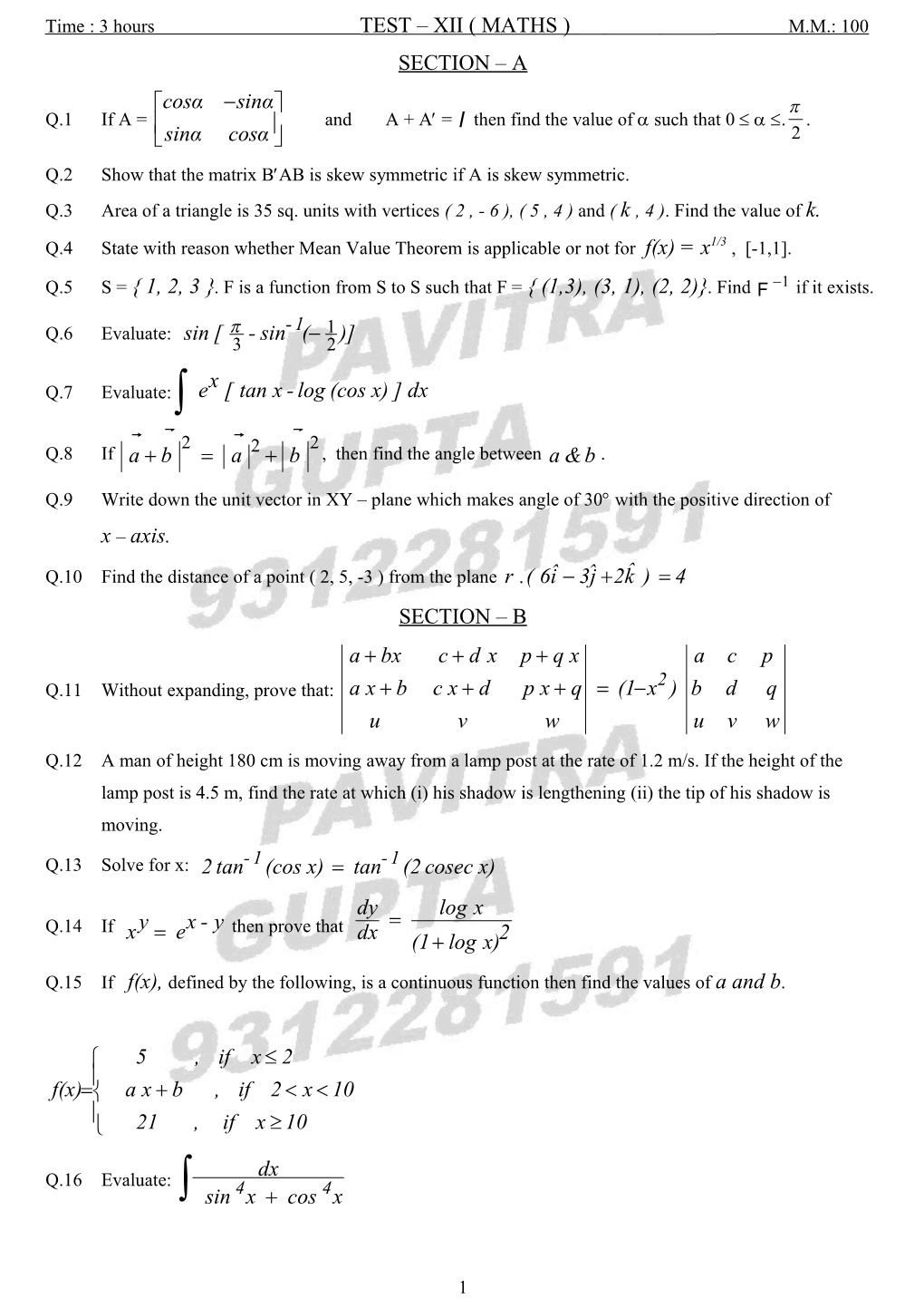 Time : 3 Hours TEST XII ( MATHS ) M.M.: 100