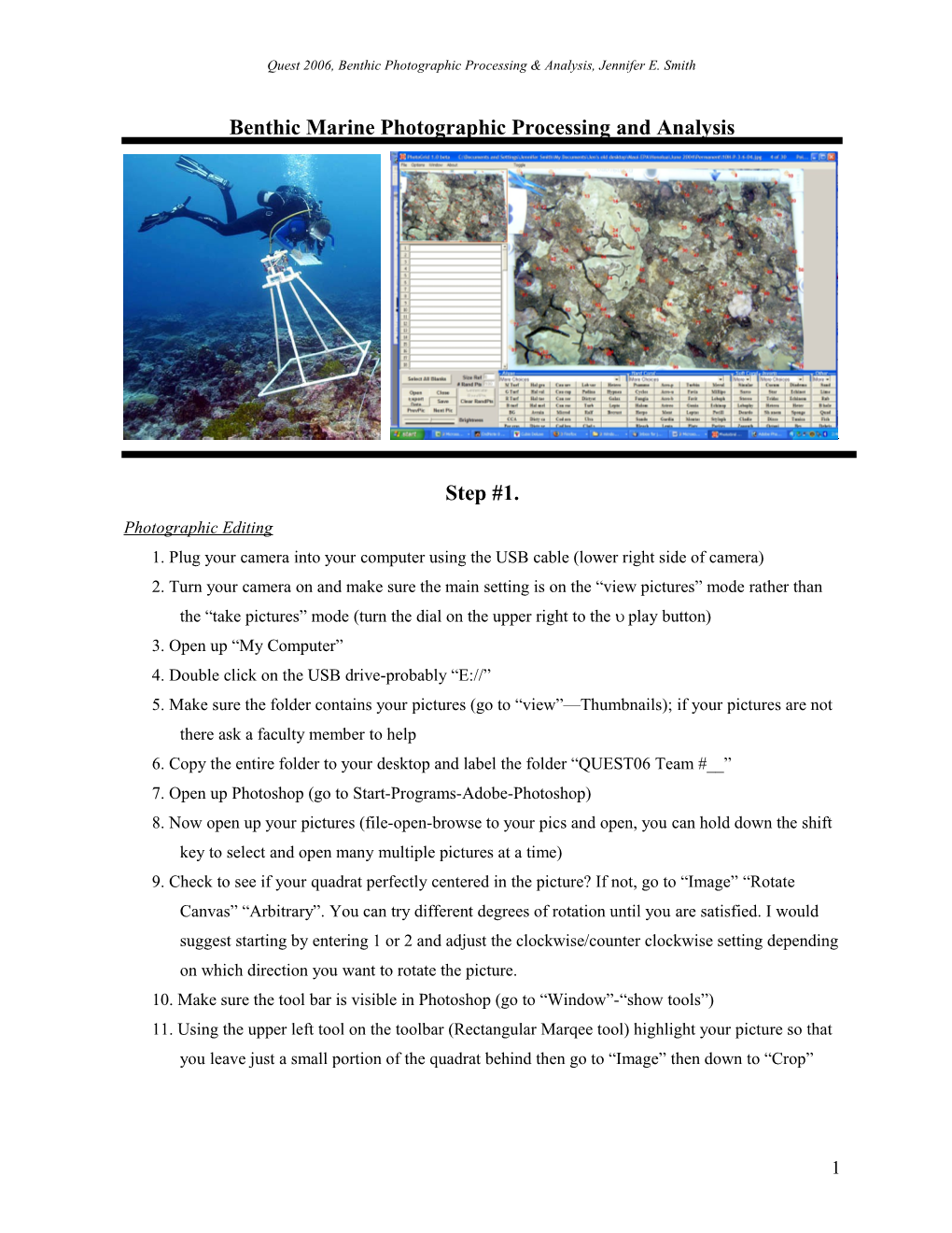 Quest 2006, Benthic Photographic Processing & Analysis, Jennifer E. Smith