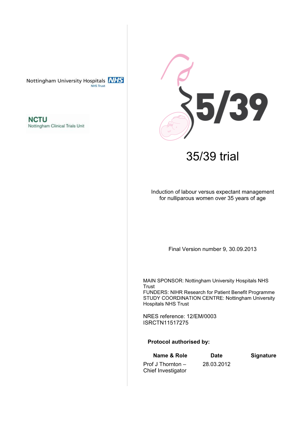 Induction of Labour Versus Expectant Management for Nulliparous Women Over 35 Years of Age