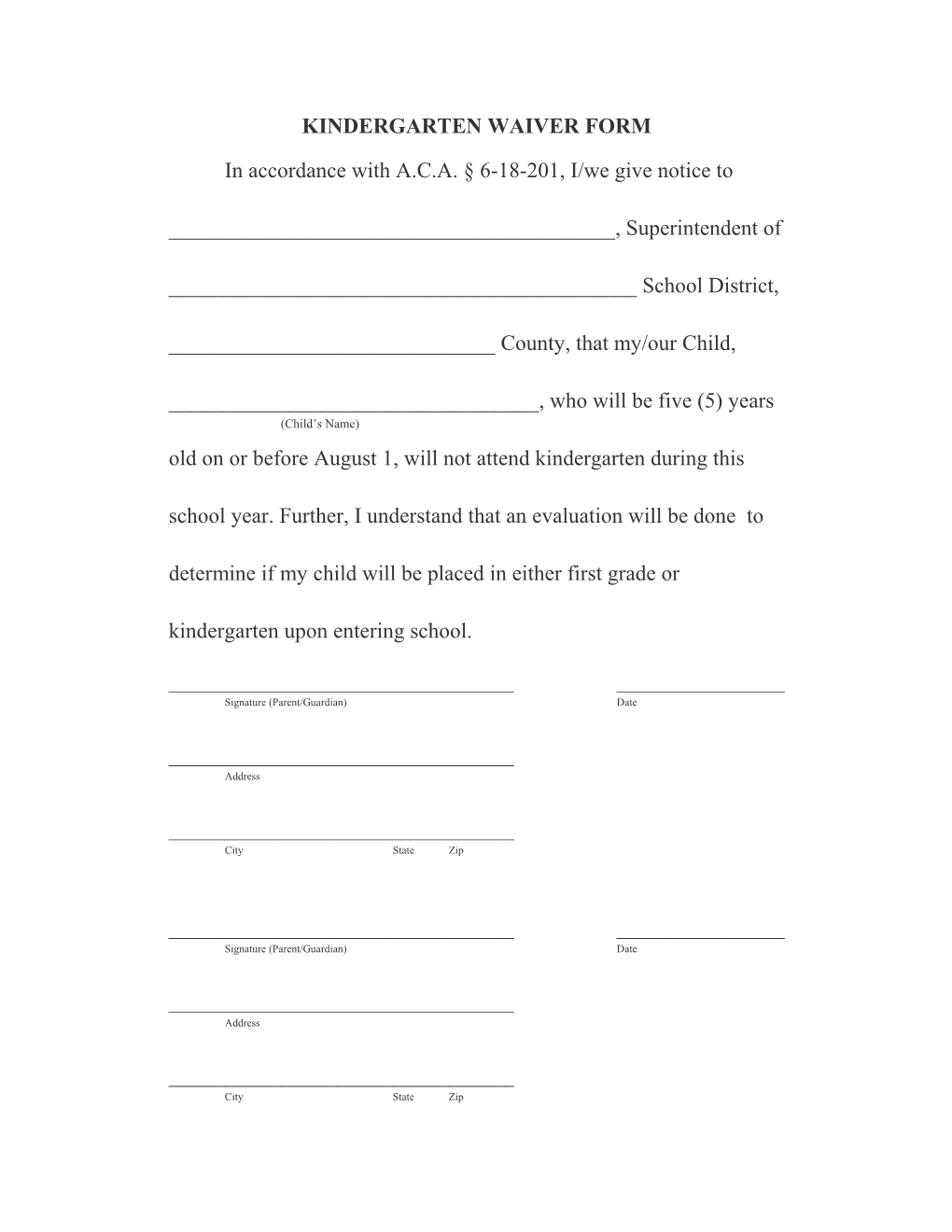 Kindergarten Waiver Form