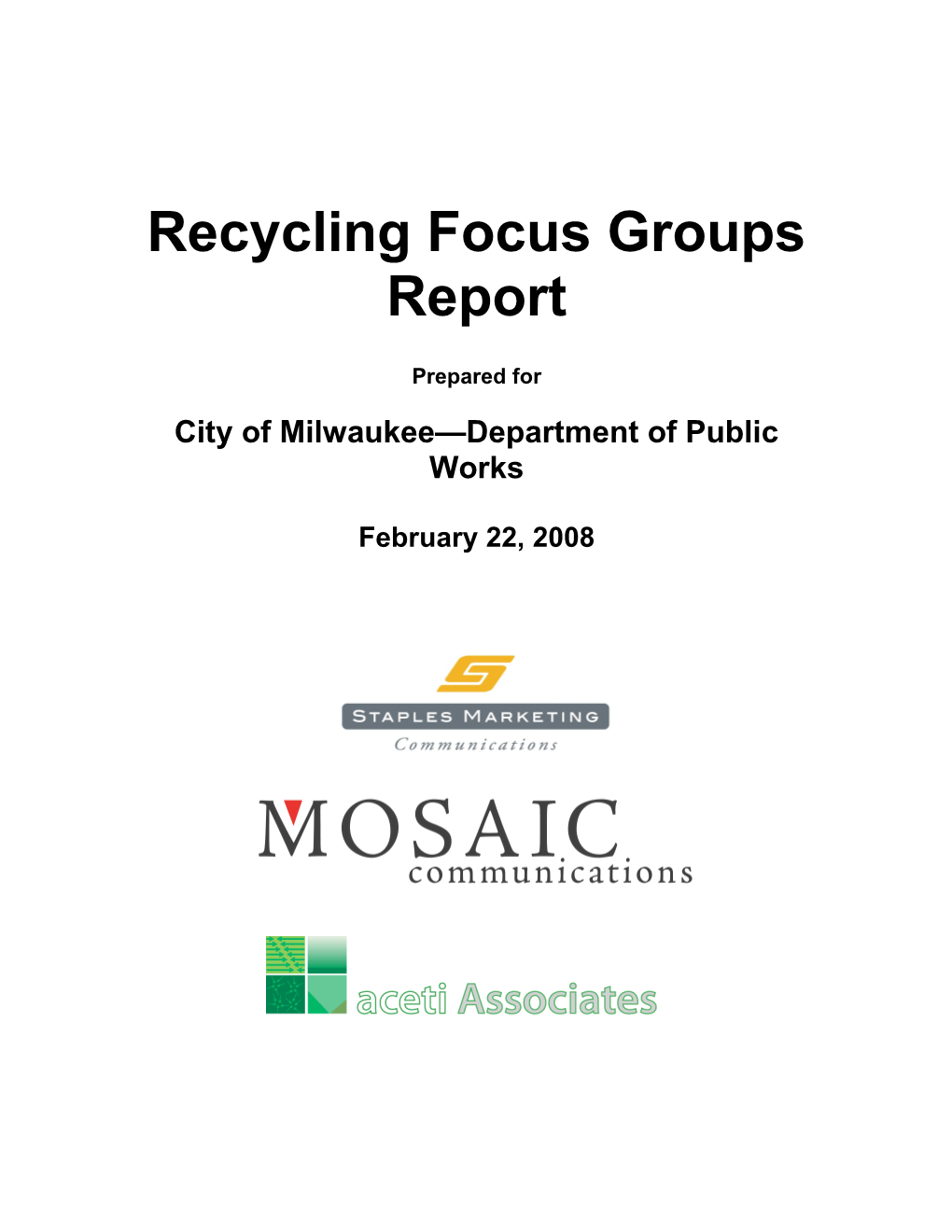Recycling Focus Groups Report