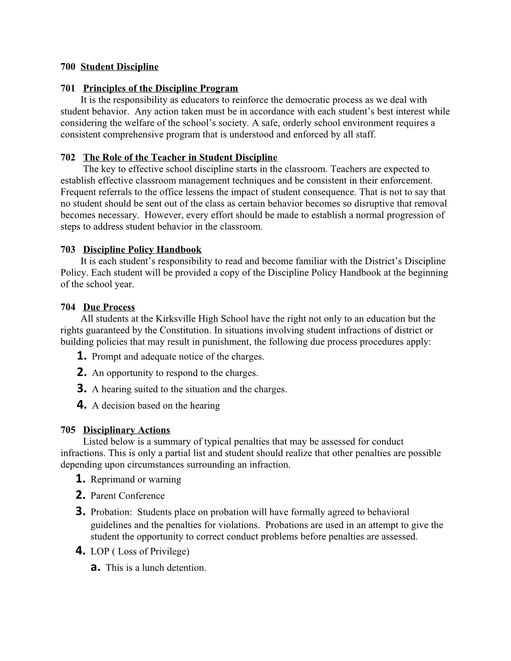 701 Principles of the Discipline Program