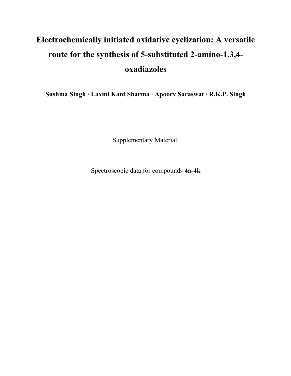 Electrochemically Initiated Oxidative Cyclization: a Versatile Route for the Synthesis