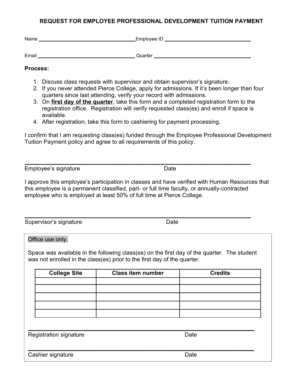 Request for Employee Professional Development Tuition Payment