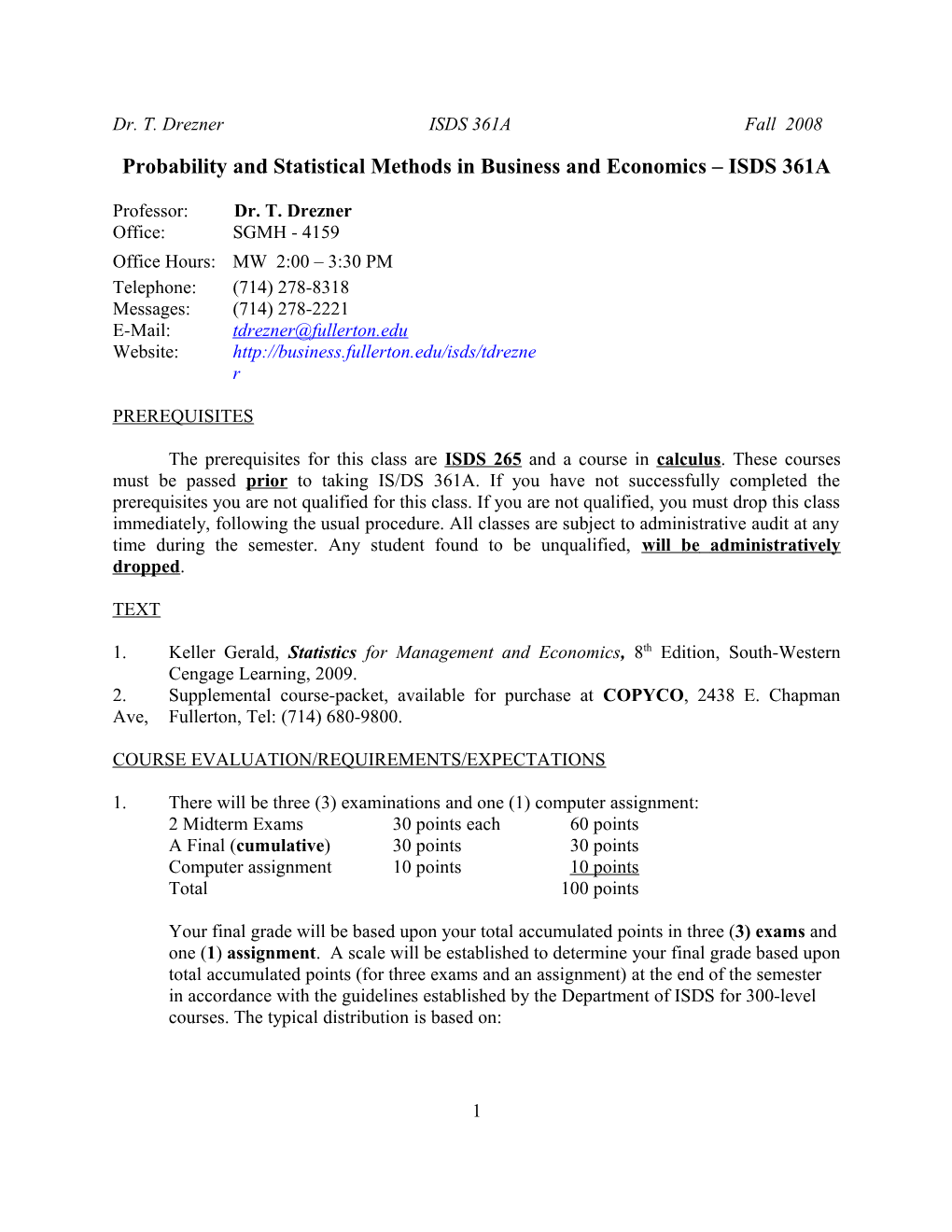 Probability and Statistical Methods in Business and Economics ISDS 361A