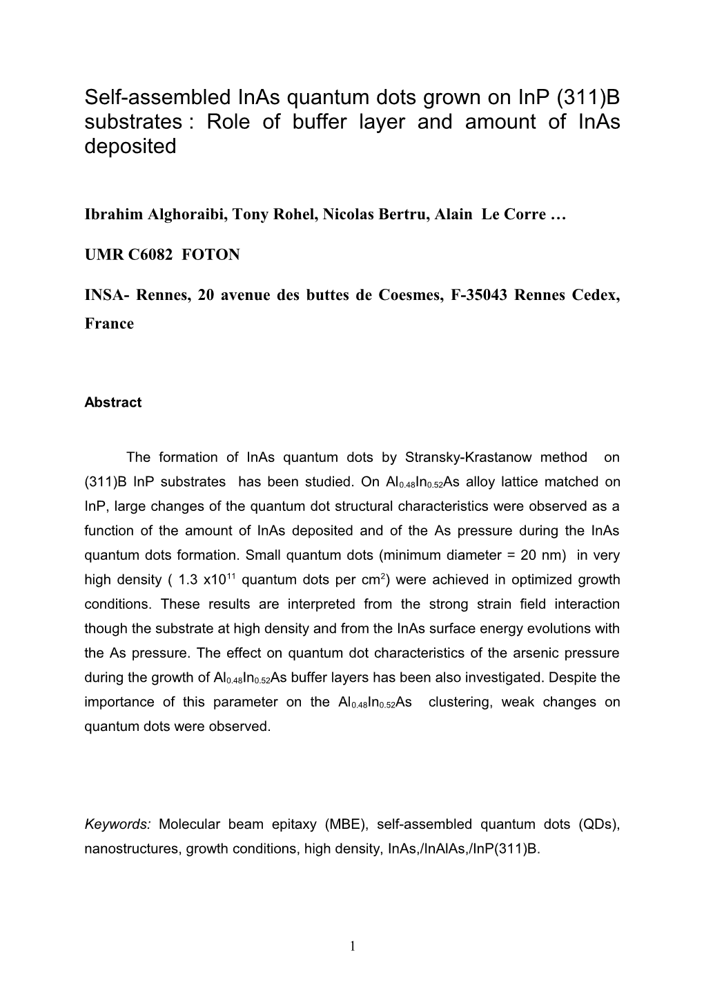 The Electronic and Structural Properties of Self Assembled Quantum Dots (Qds)Inas Nanostructures