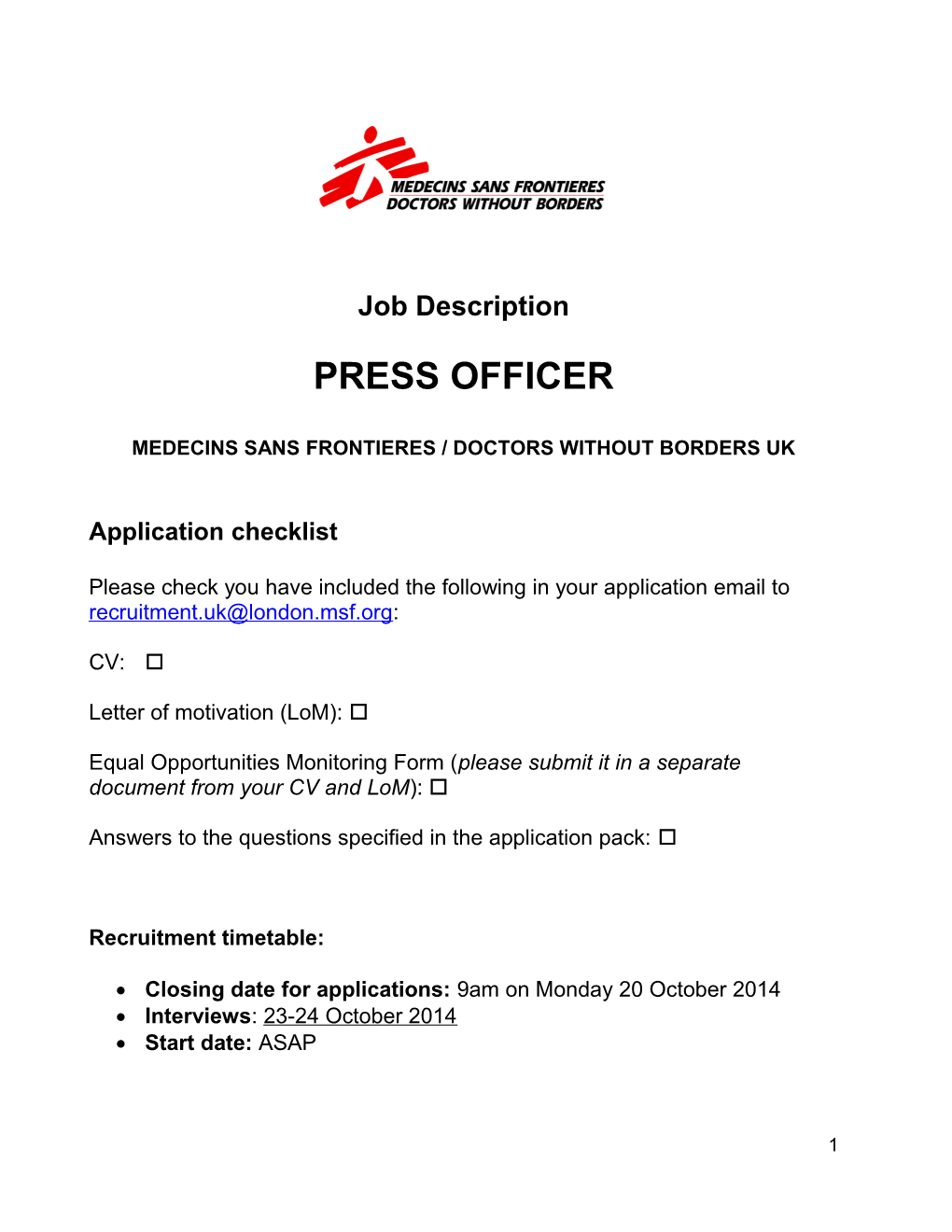 Medecins Sans Frontieres / Doctors Without Borders Uk