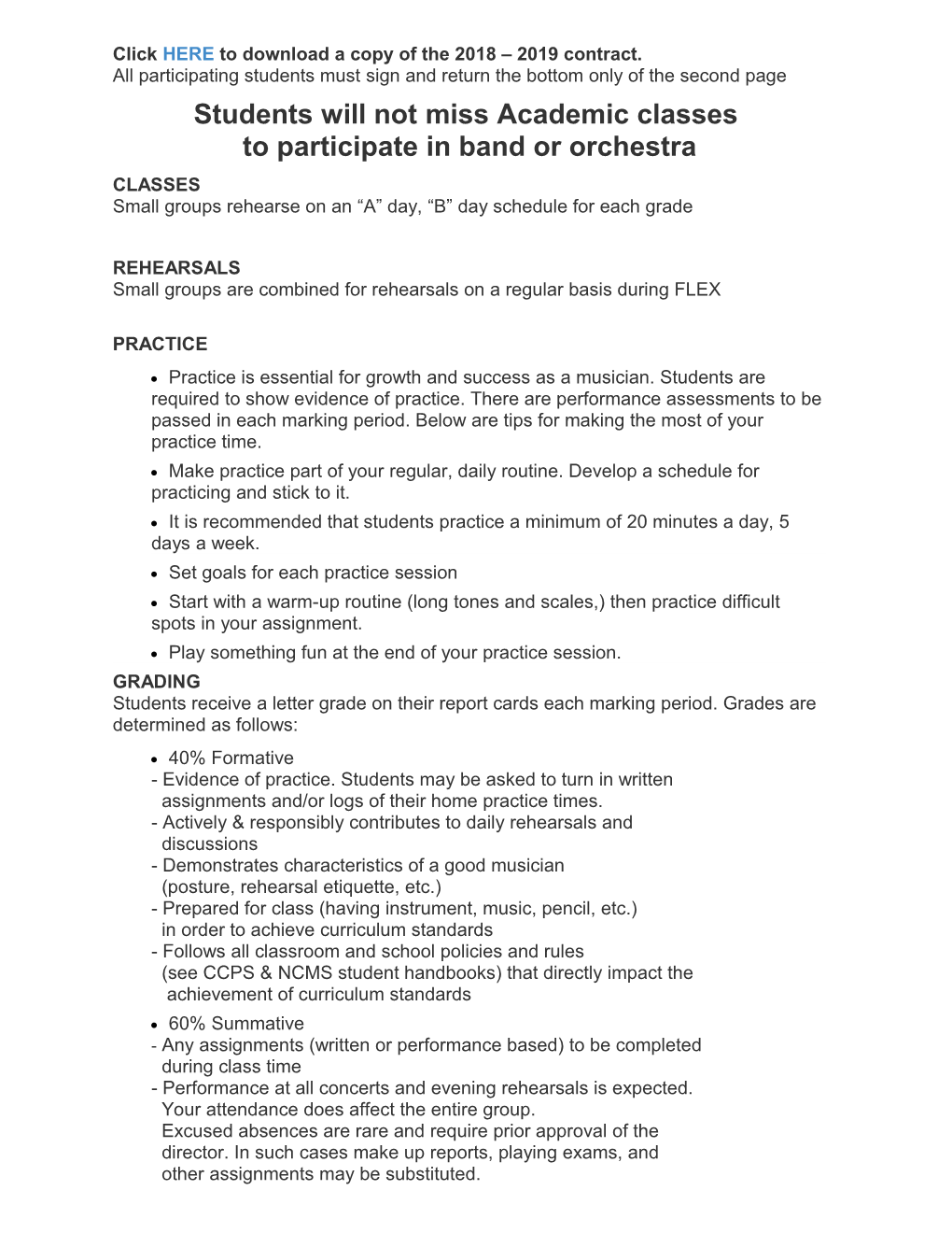 Students Will Notmissacademic Classes to Participatein Band Or Orchestra