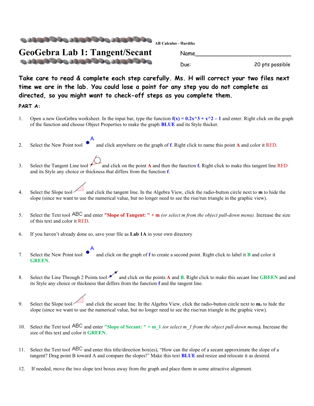 Geogebra Lab 1: Tangent/Secant Name