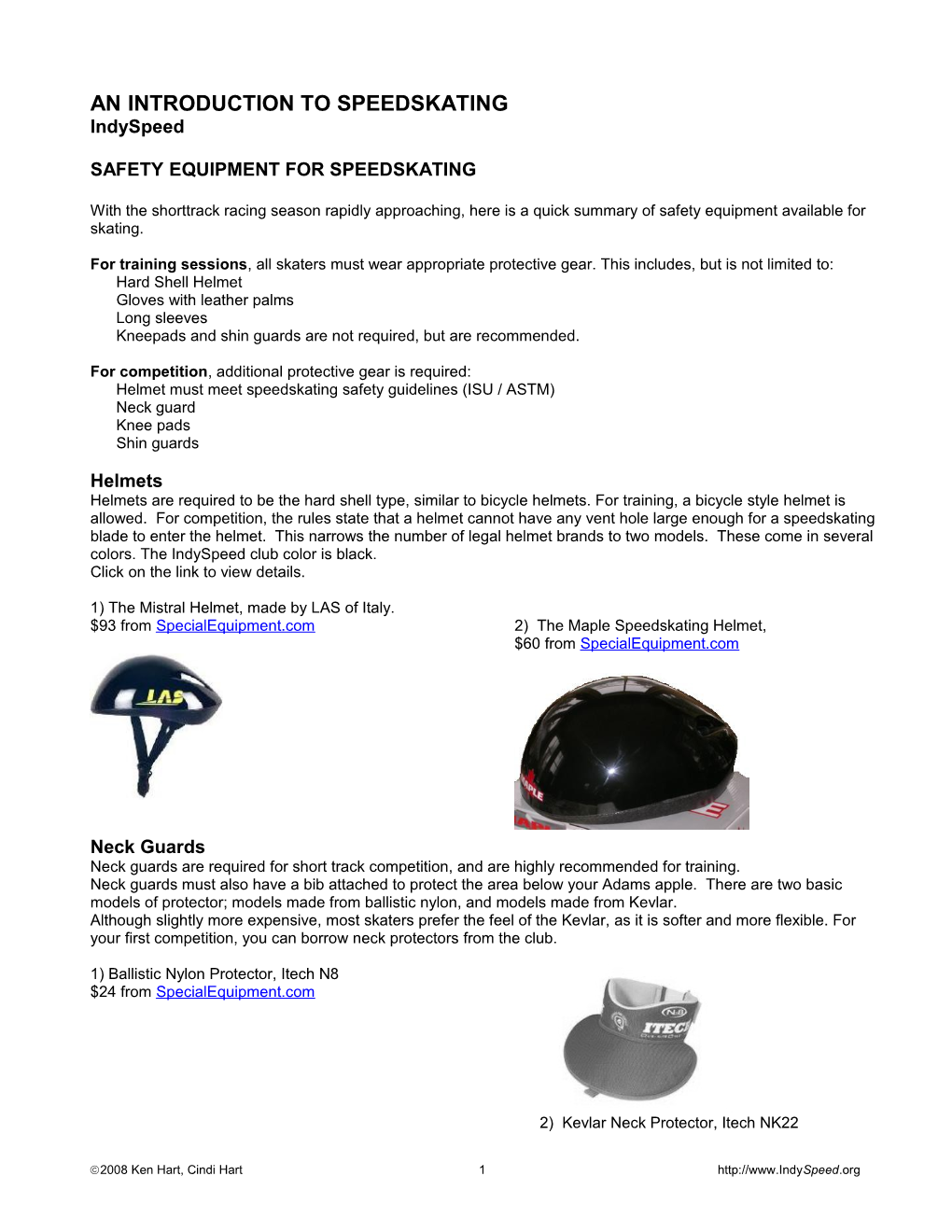 Safety Equipment for Speedskating
