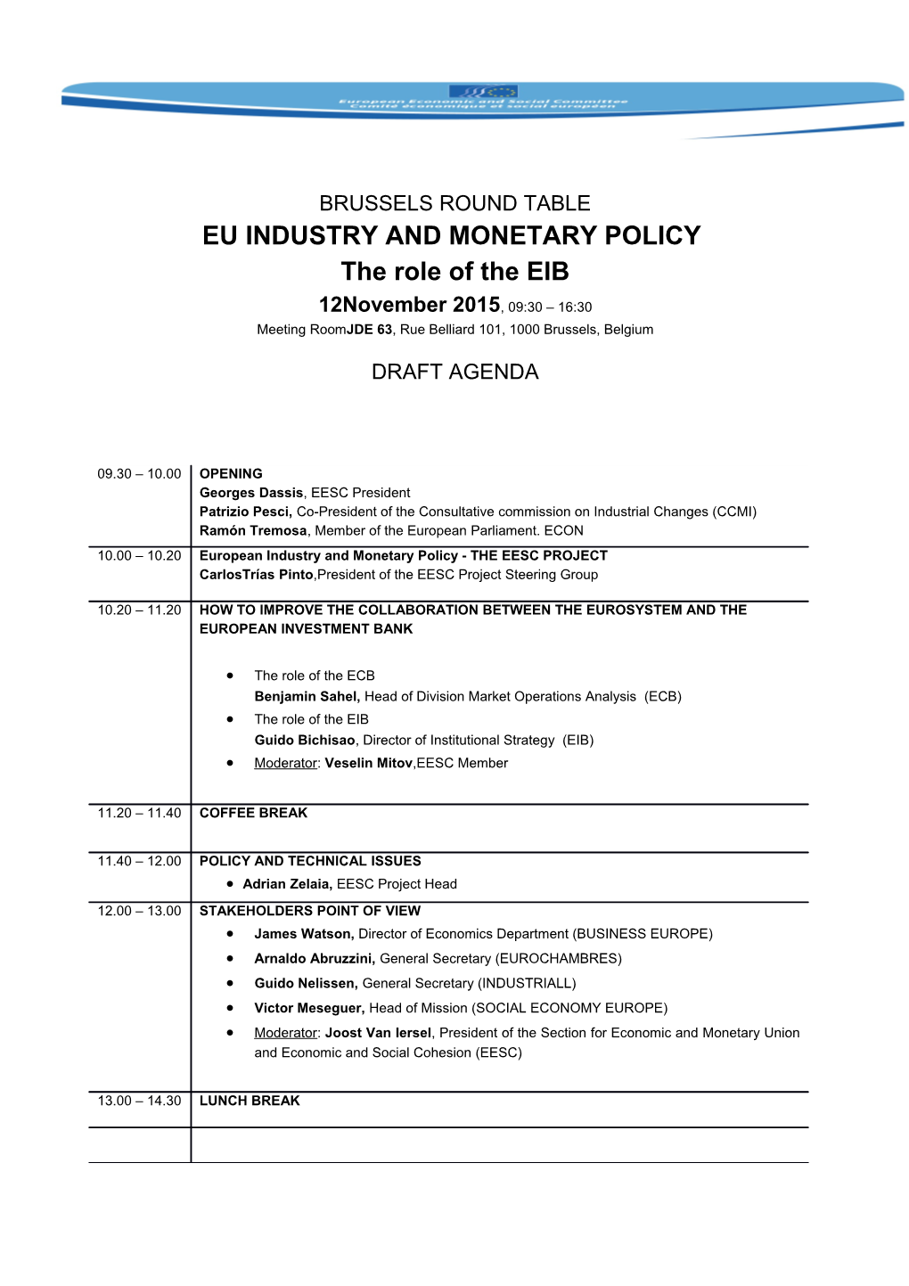 Eu Industry and Monetary Policy