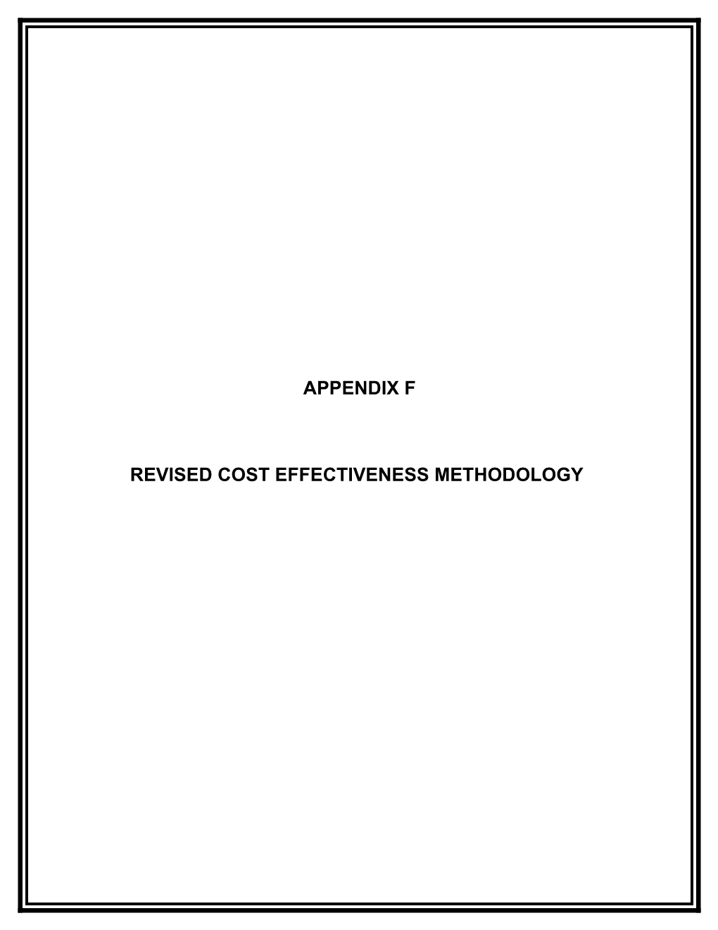 Staff Used the Following Methodology to Derive the Cost Effectiveness Associated with This