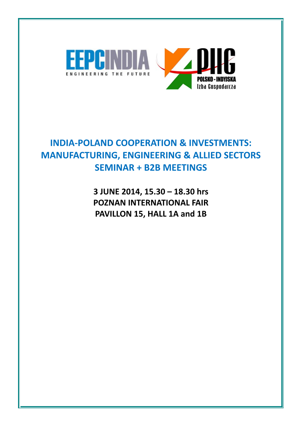 India-Poland Cooperation & Investments: Manufacturing, Engineering & Allied Sectors Seminar