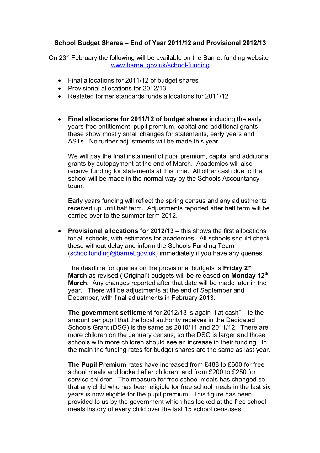 School Budget Shares End of Year 2011/12 and Provisional 2012/13