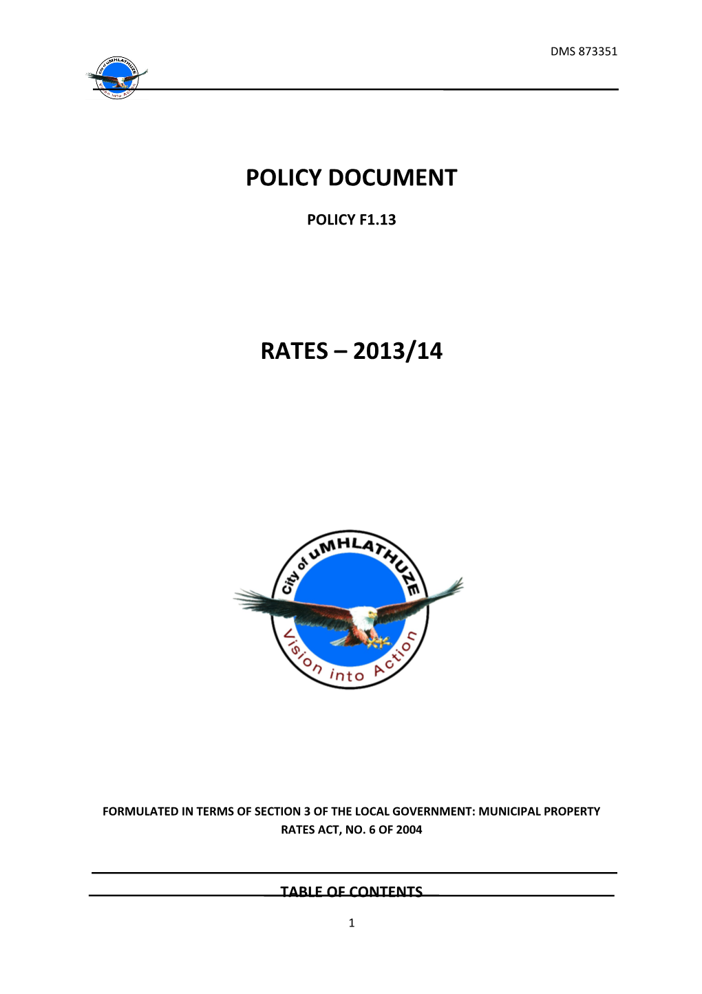 Formulated in Terms of Section 3 of the Local Government: Municipalproperty Rates Act