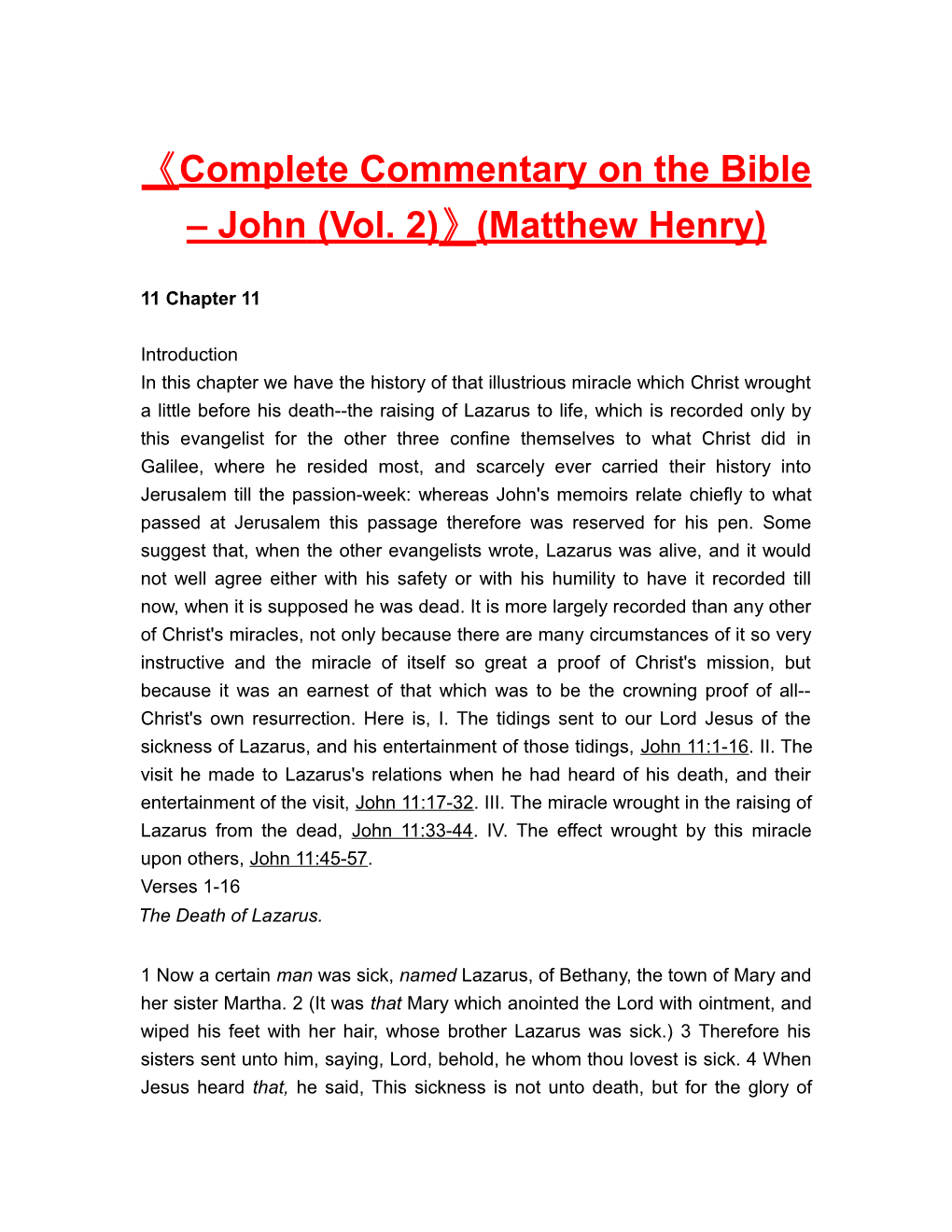 Complete Commentary on the Bible John (Vol. 2) (Matthew Henry)