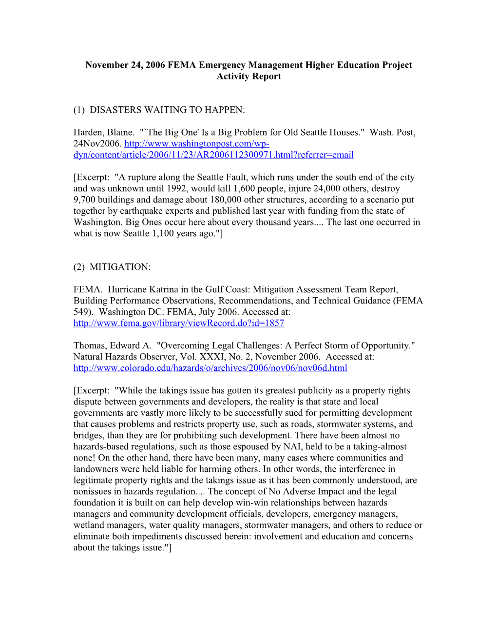 November 24, 2006 FEMA Emergency Management Higher Education Project Activity Report