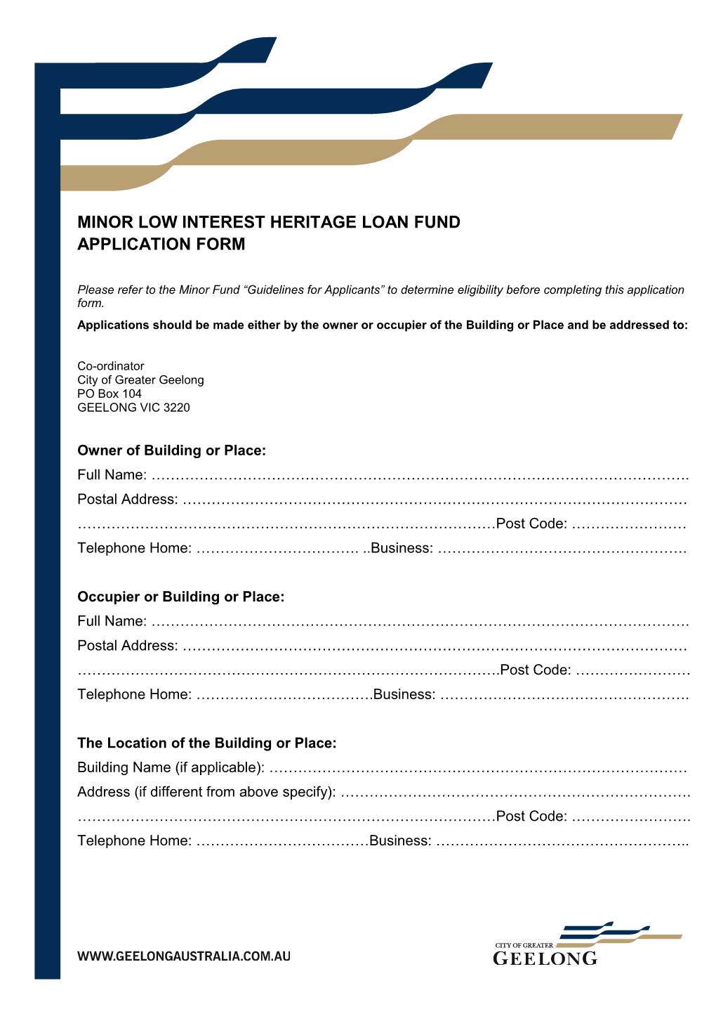 Minor Low Interest Heritage Loan Fund