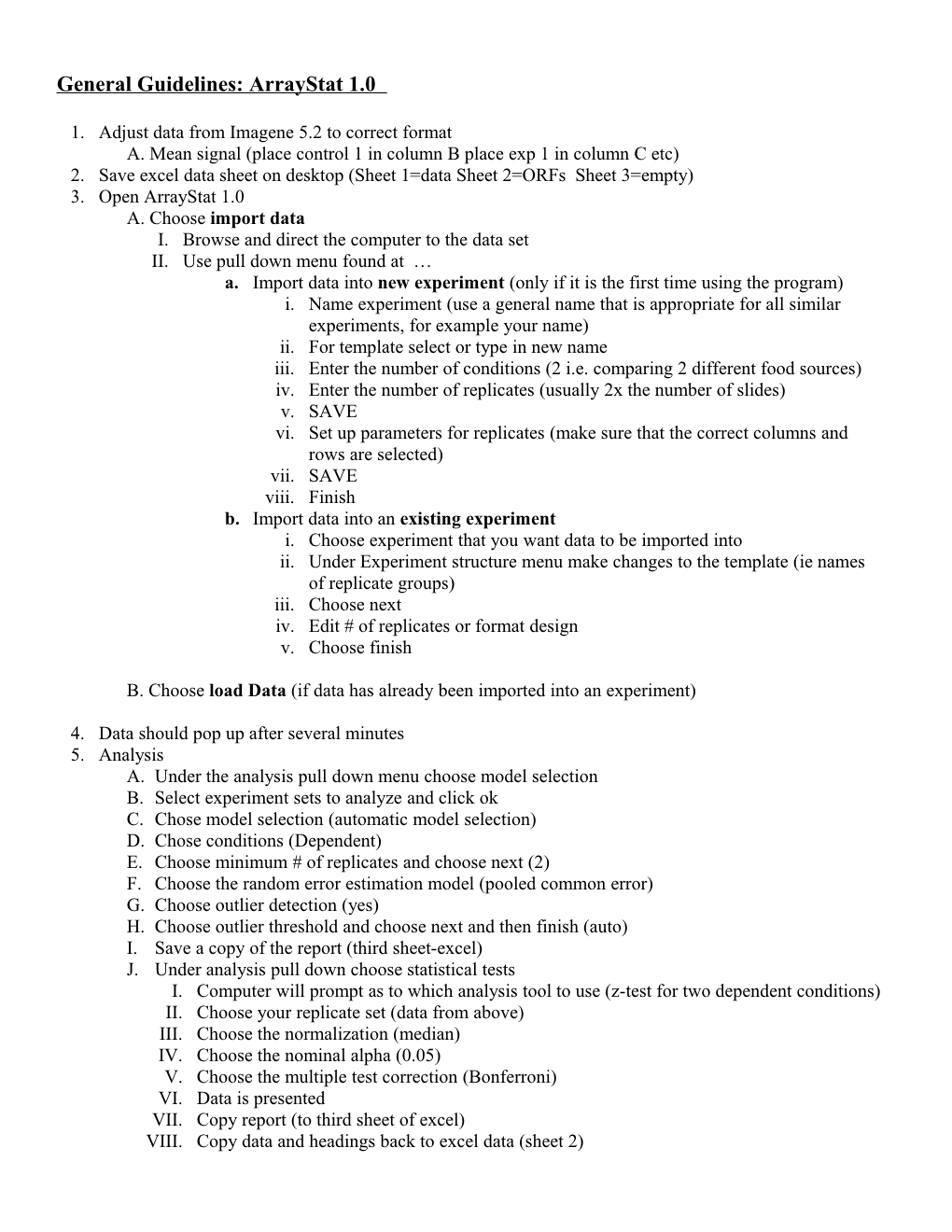 General Guidelines: Arraystat 1