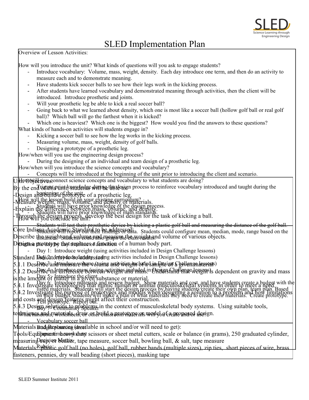 SLED Implementation Plan