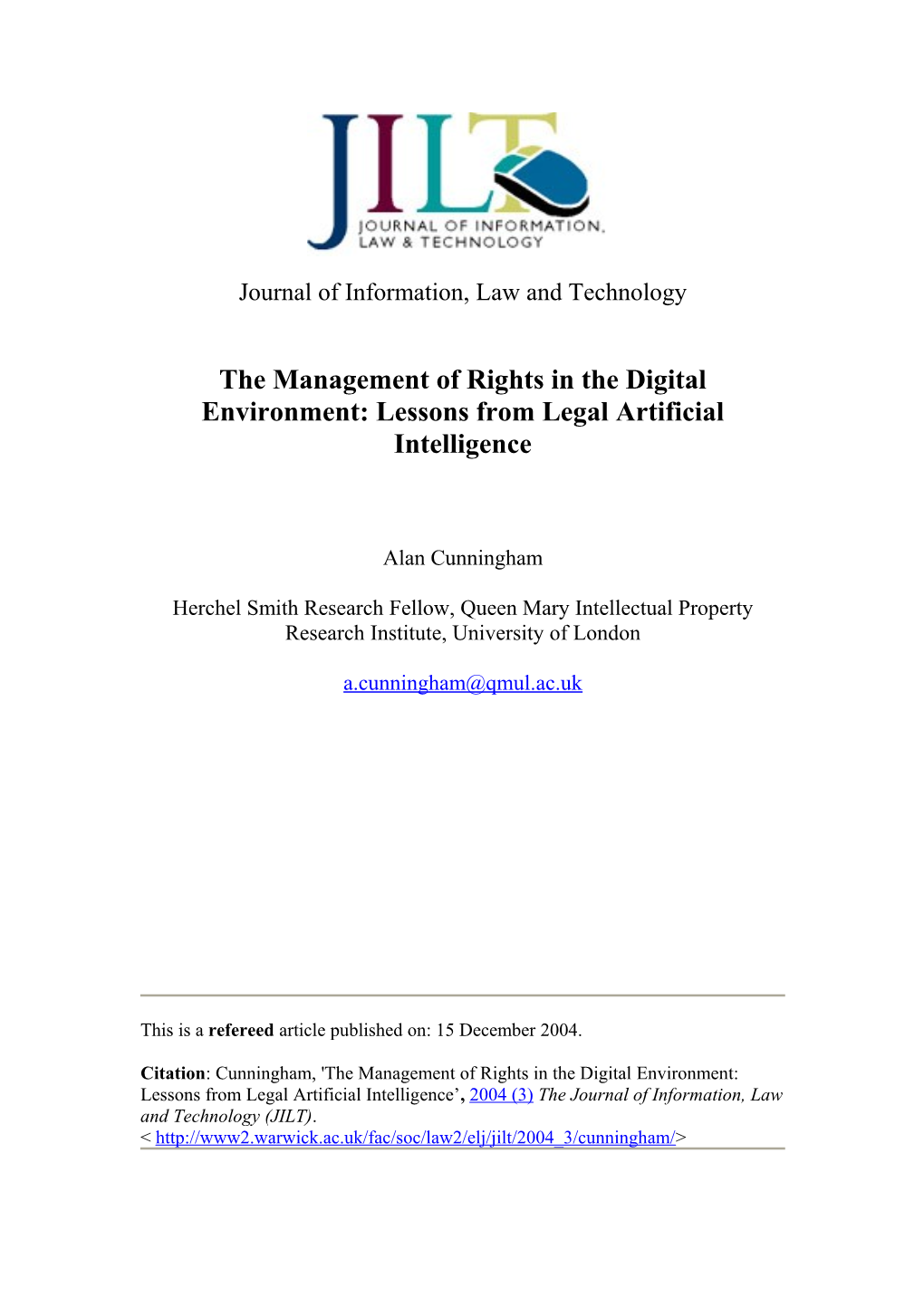 The Management of Rights in the Digital Environment: Lessons from Legal Artificial Intelligence