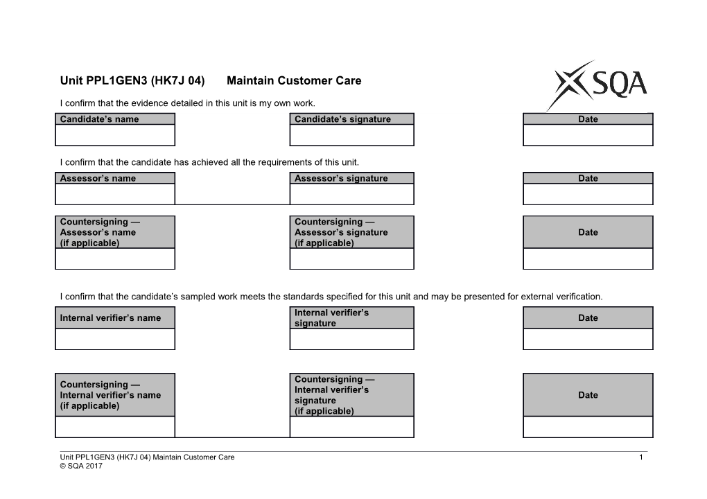 Unit PPL1GEN3 (HK7J 04) Maintain Customer Care