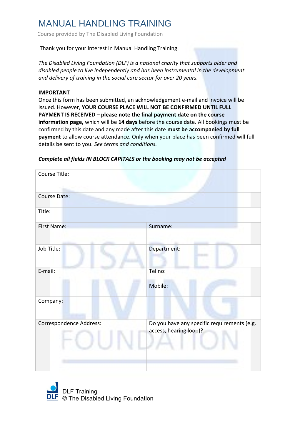 Course Provided by the Disabled Living Foundation