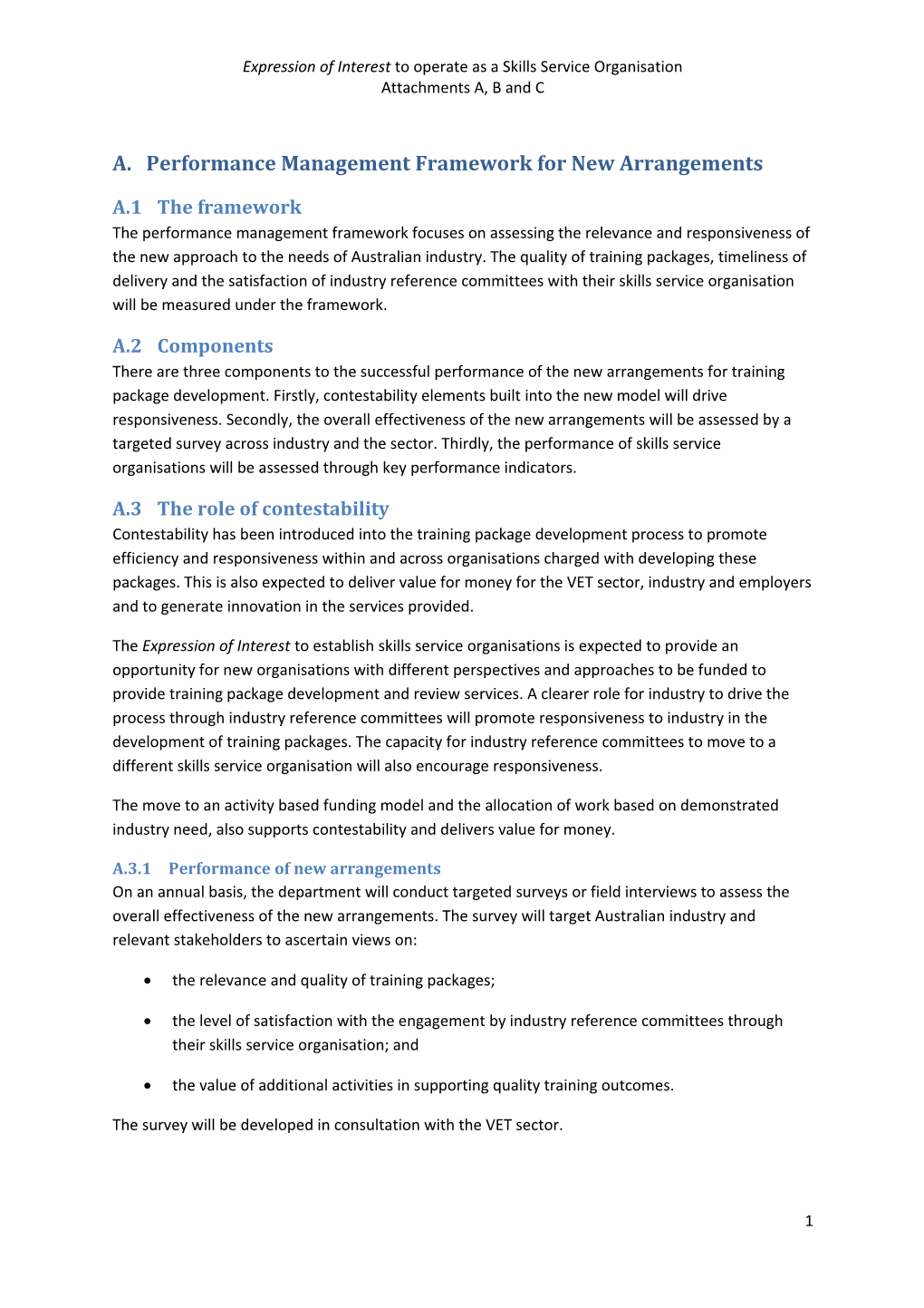 A.Performance Management Framework for New Arrangements