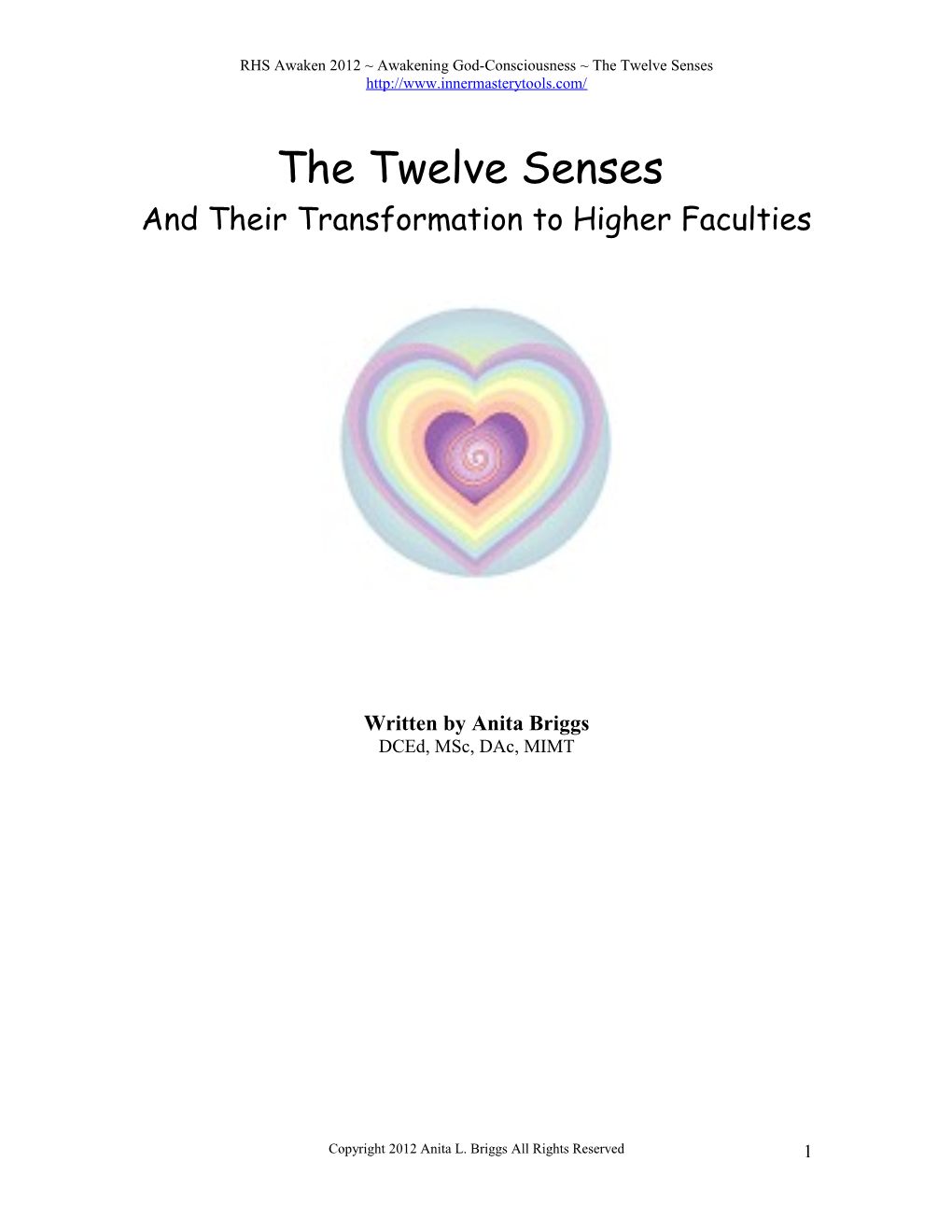 The Twelve Senses and Their Transformation to Higher Faculties