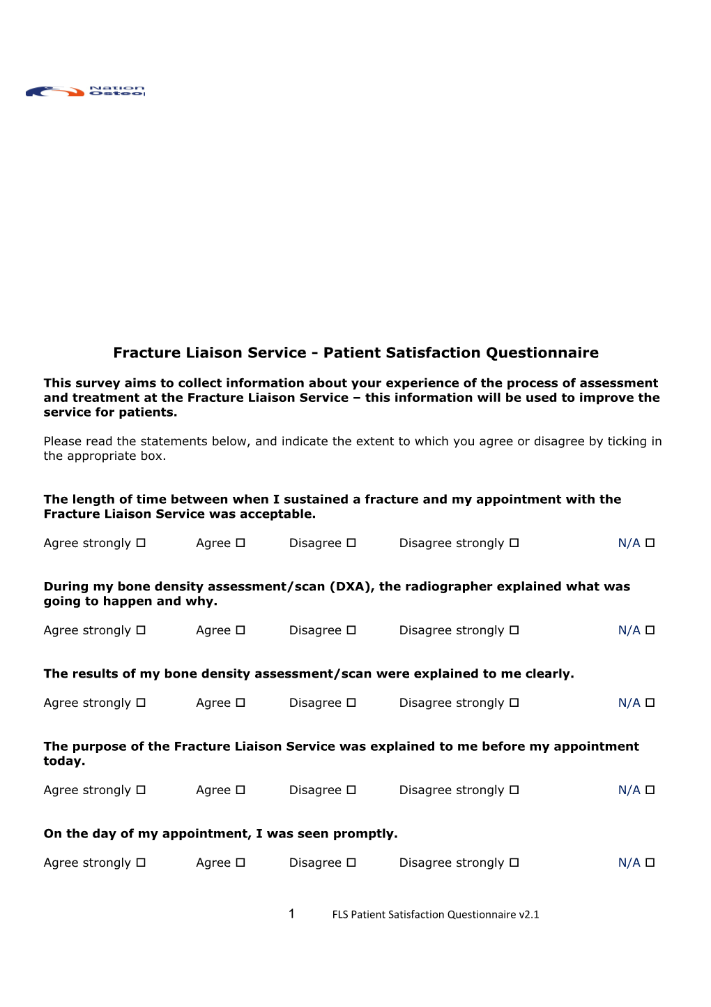 Fracture Liaison Service - Patient Satisfaction Questionnaire