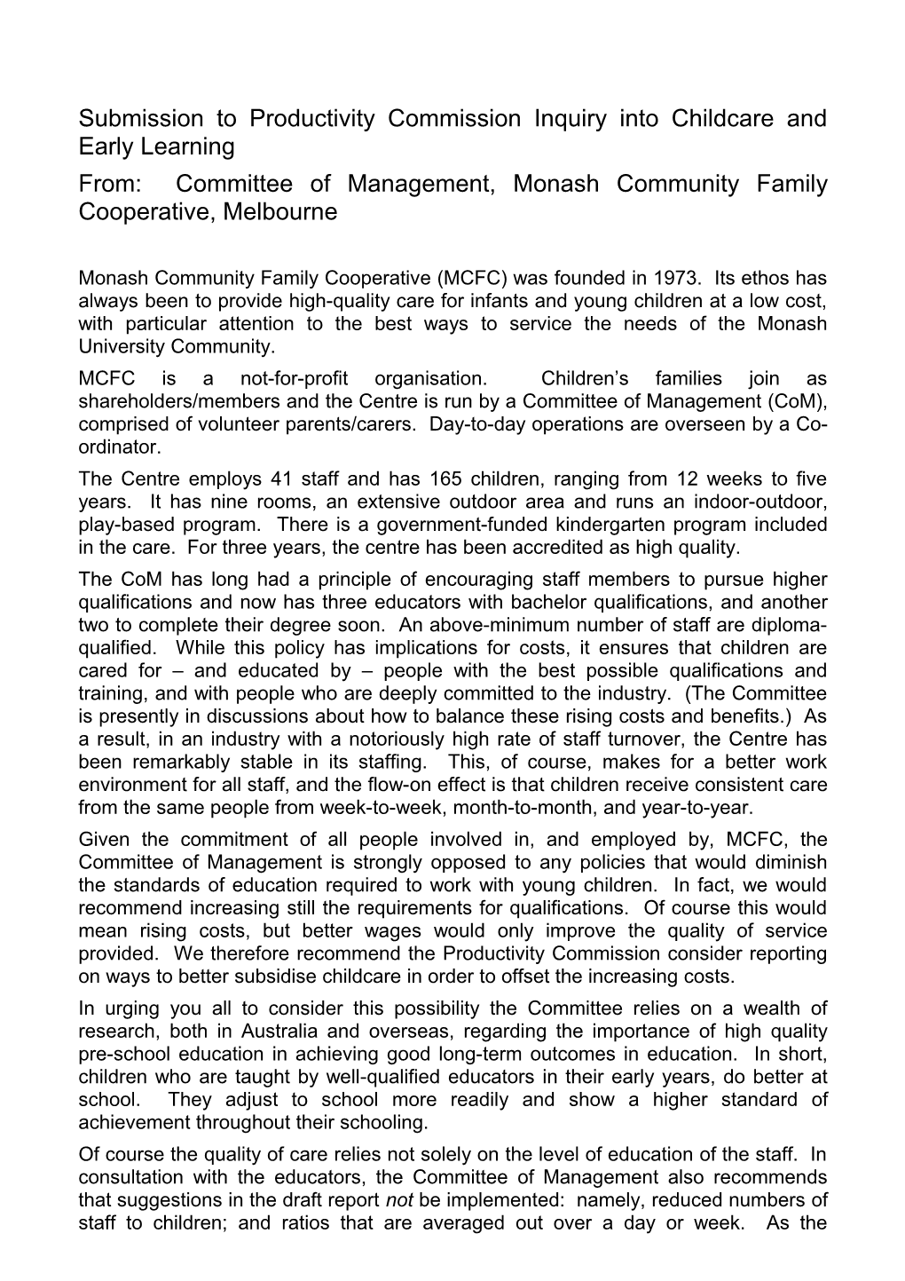 Submission DR895 - Monash Community Family Cooperative - Childcare and Early Childhood