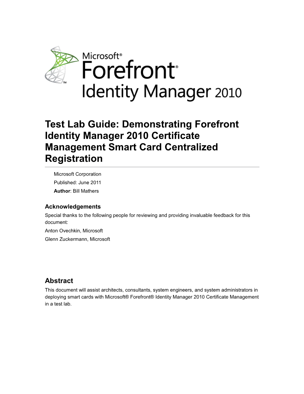 Test Lab Guide: Demonstrating Forefront Identity Manager 2010 Certificate Management Smart