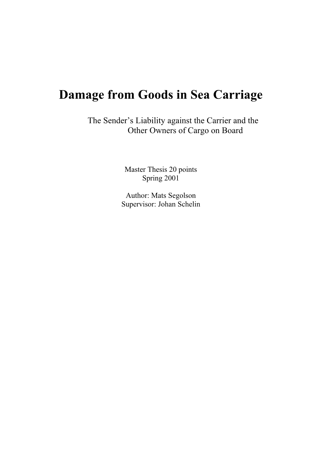 Damage from Goods in Sea Carriage - Segolson Rev