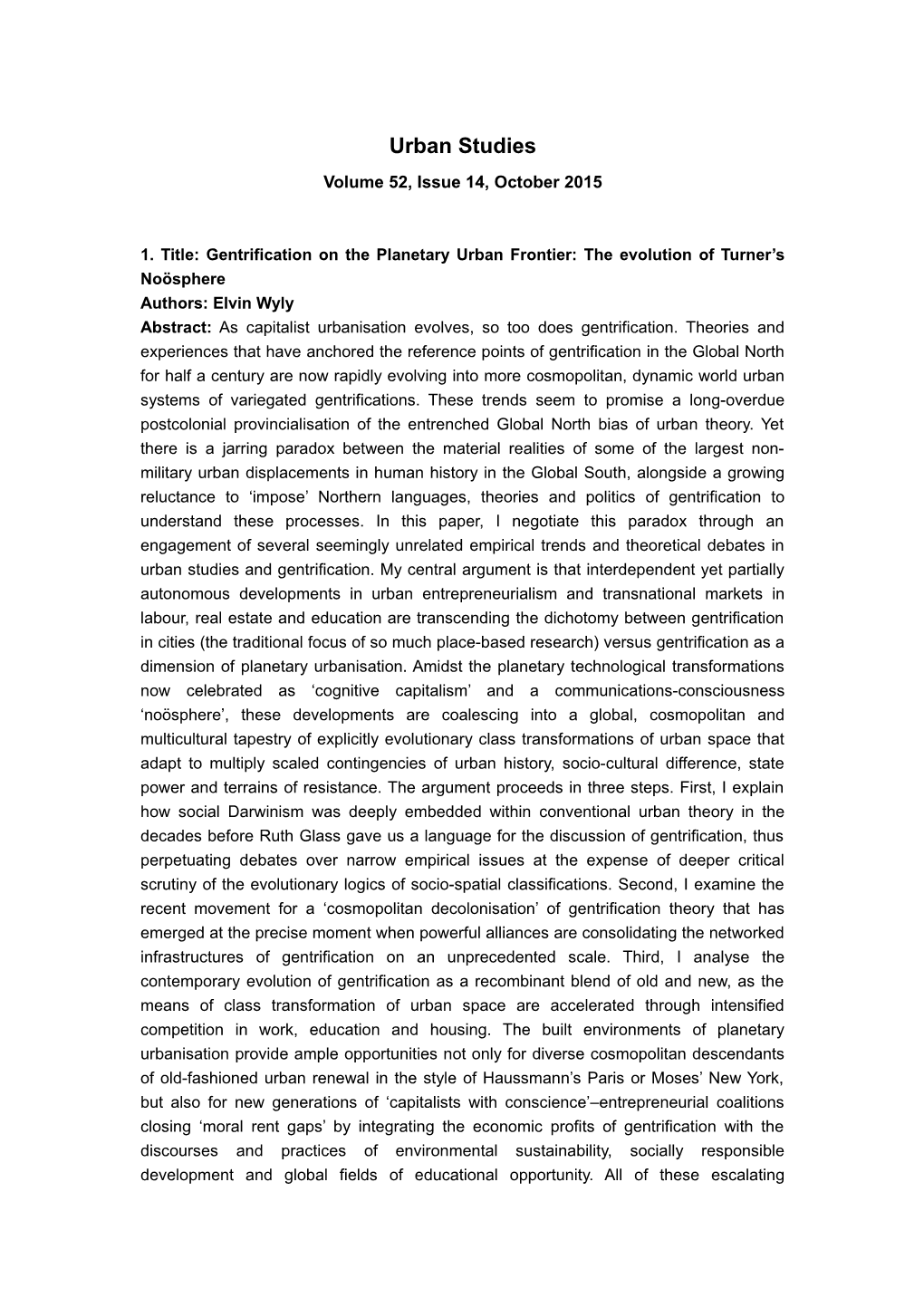 1. Title: Gentrification on the Planetary Urban Frontier: the Evolution of Turner S Noösphere