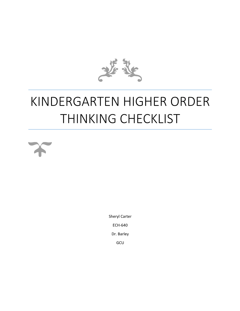 Kindergarten Higher Order Thinking Checklist