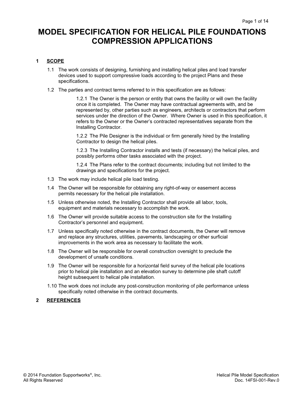 Model Specification for Helical Pile Foundations