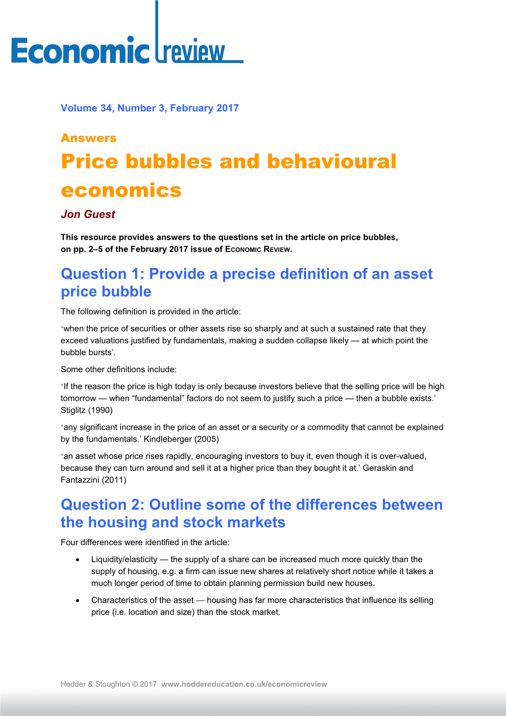 Question 1: Provide a Precise Definition of an Asset Price Bubble