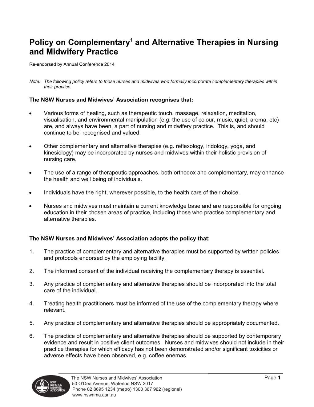 Policy on Complementary1 and Alternative Therapies in Nursing and Midwifery Practice