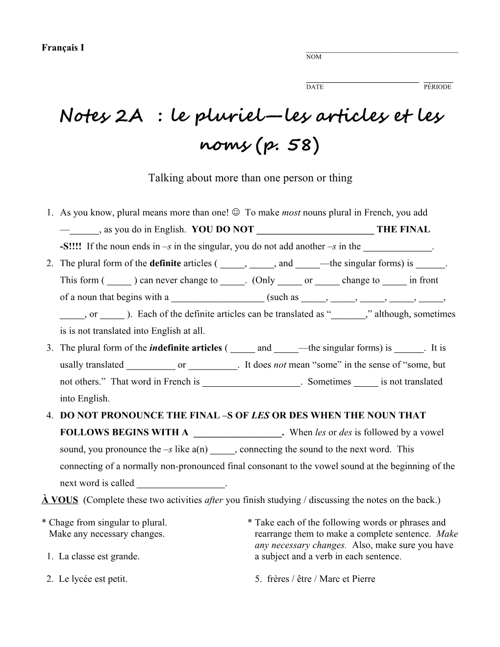 Notes 2A : Le Pluriel Les Articles Et Les Noms (P. 58)