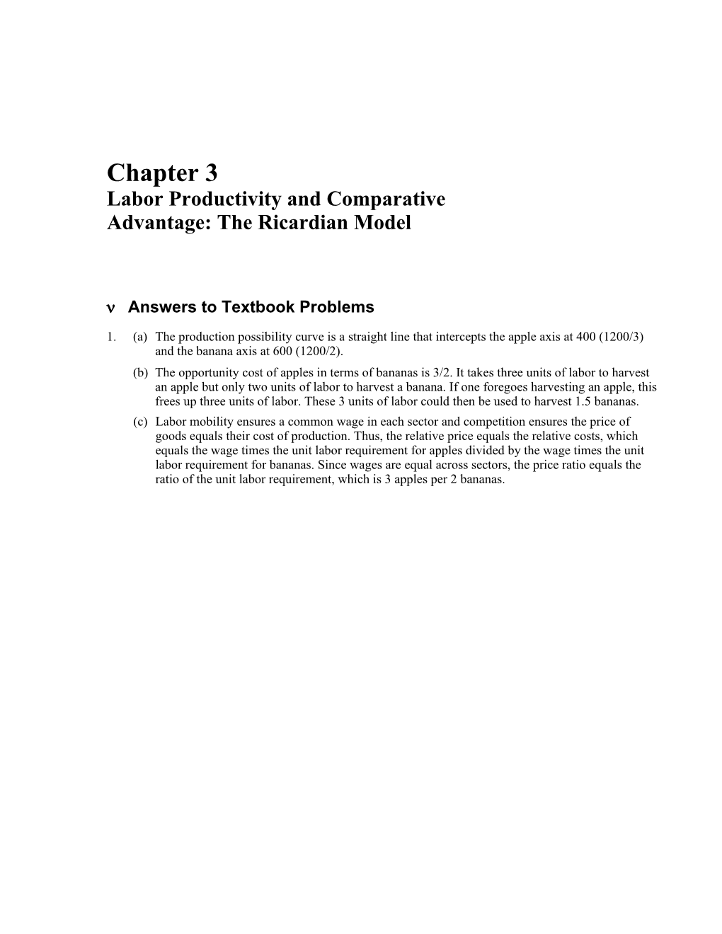 Chapter 3 Labor Productivity and Comparative Advantage: the Ricardian Model 11