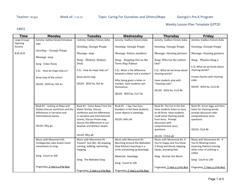 Teacher: Wright Week Of: 2-23-15 Topic: Caring for Ourselves and Others/Maps Georgia S