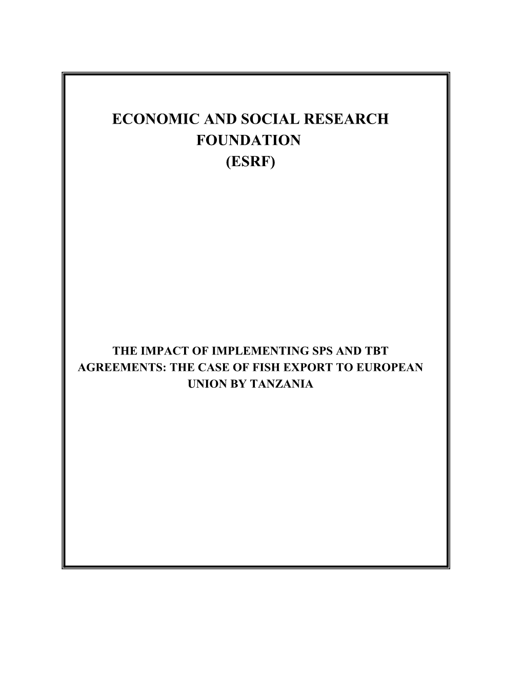 Economic and Social Research Foundation