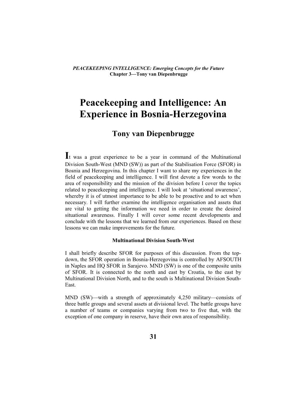 PEACEKEEPING INTELLIGENCE: Emerging Concepts for the Future s1