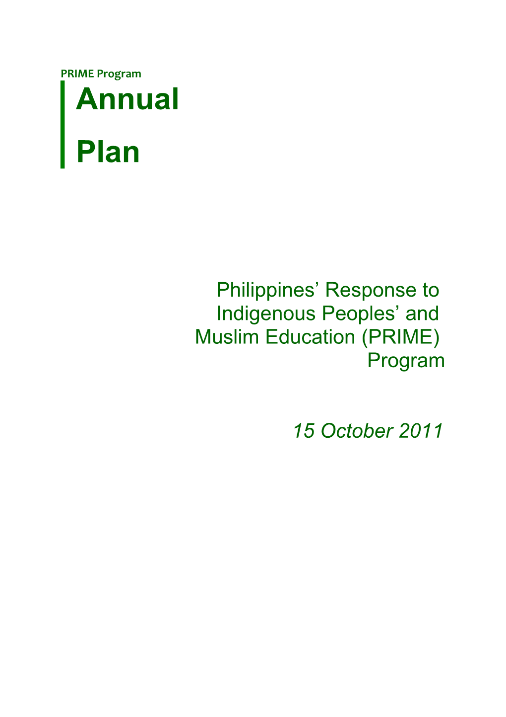 Australia Philippines Muslim and Indigenous Peoples' Education Program - Annual Plan 2012