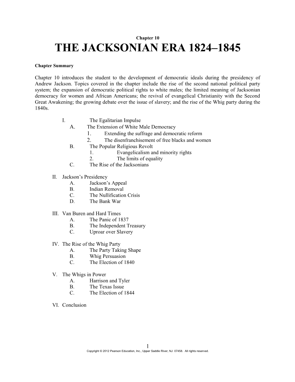 Chapter 10 the Jacksonian Era, 1824-1845