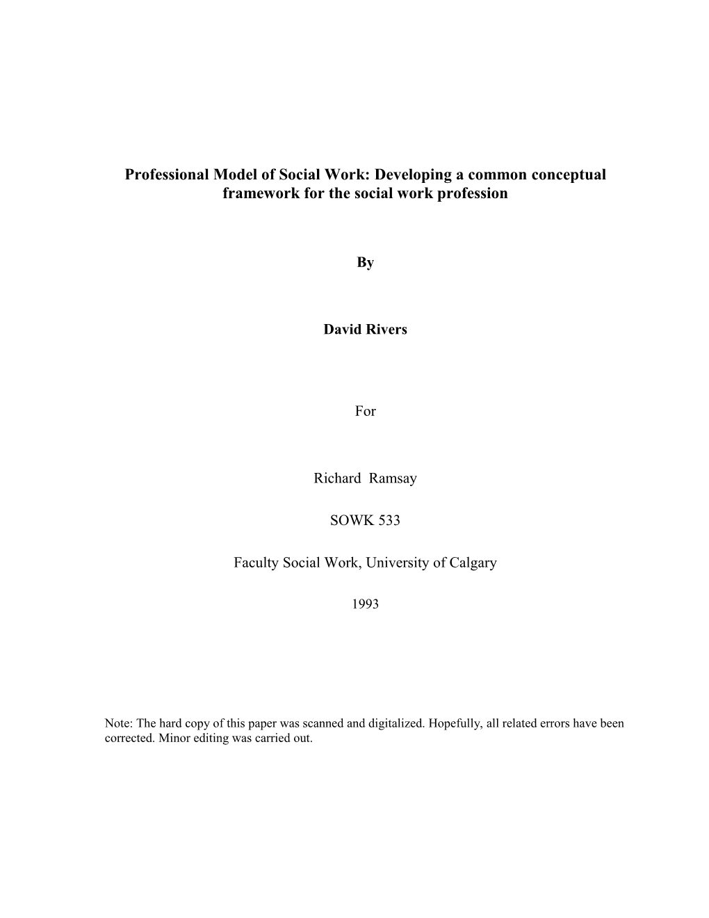Professional Model of Social Work: Developing a Common Conceptual Framework for the Social