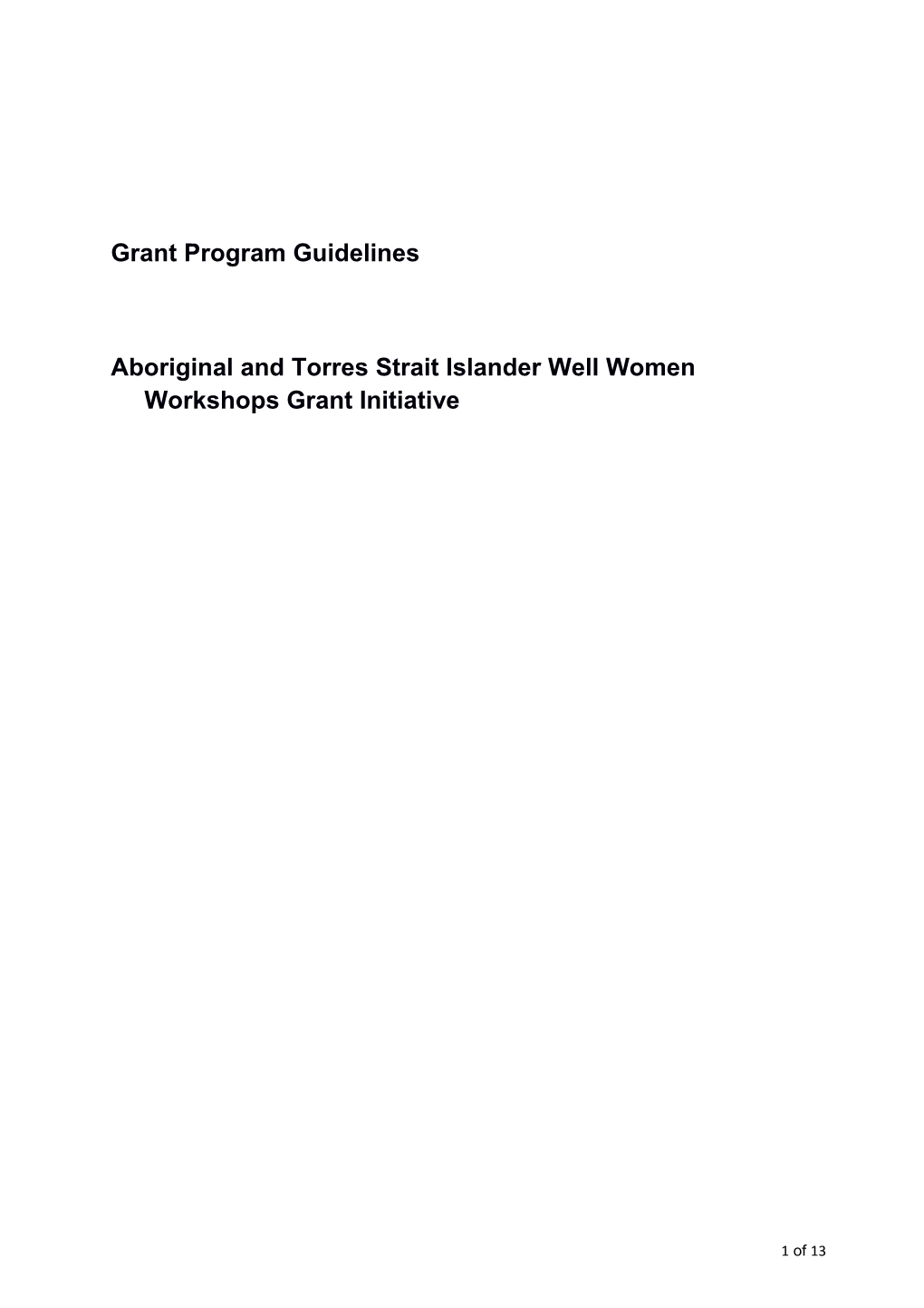 Aboriginal and Torres Strait Islander Well Women Workshopsgrant Initiative