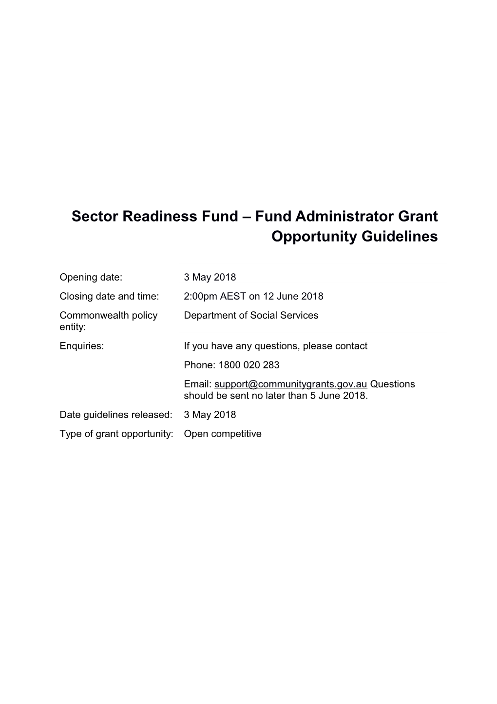 1.Sector Readiness Fund Fund Administrator Grant Opportunity Processes