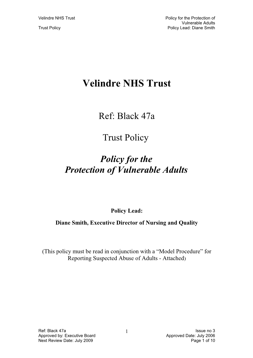 Velindre NHS Trust Policy for the Protection Of