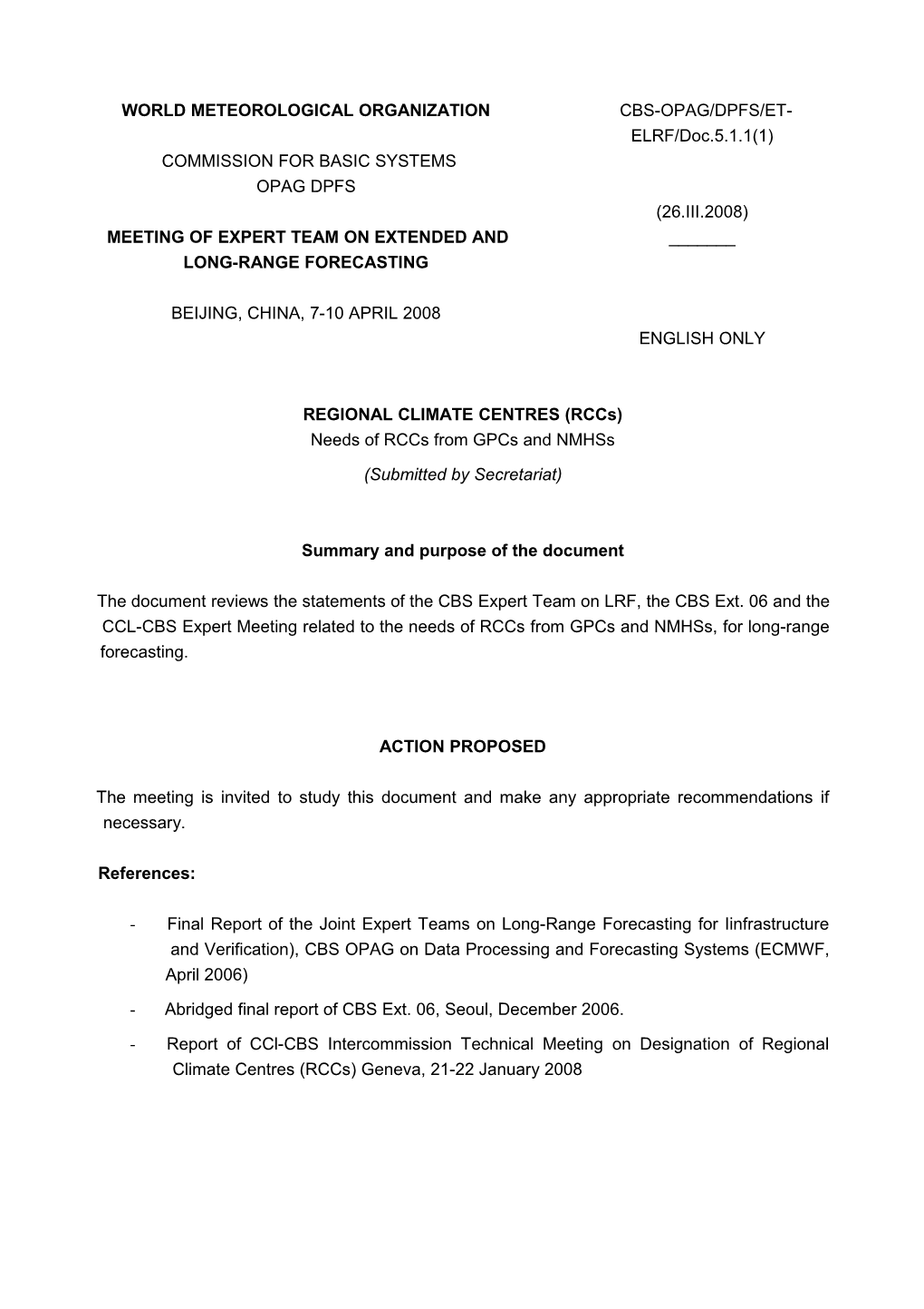 REGIONAL CLIMATE CENTRES (Rccs)